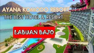 Ayana Komodo Resort Labuan Bajo  The Best  Resort di Labuan Bajo