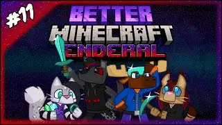 Better Minecraft: Enderal - Day 11 - Uncut