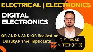 Digital Electronics || OR-AND & AND-OR Realization, Duality, Prime implicants (K-Map)
