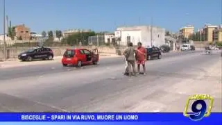 Bisceglie | Spari in Via Ruvo, muore un uomo