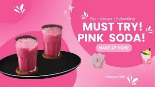 Bubblelicious Pink Soda &ndash; A Fizzy Desi Delight!