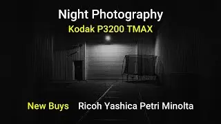 Night Photography with Kodak P3200 TMAX