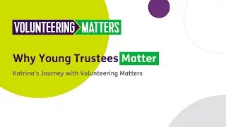 Why Young Trustees Matter
