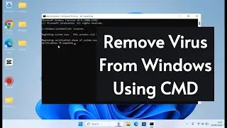 How to Remove Virus from Windows Using CMD