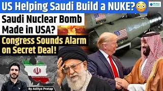 Is the US Helping Saudi Arabia Get a Nuclear Bomb? Trump&rsquo;s Nuclear Gamble?