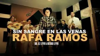 Rafa Ramos - Sin Sangre En Las Venas (Video Oficial)
