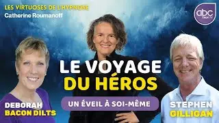 Donner du sens à sa vie avec le Voyage du Héros - Stephen GILLIGAN