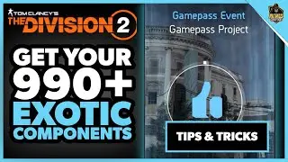 The Division 2: The Return of 999 Exotic Components! (New Method)