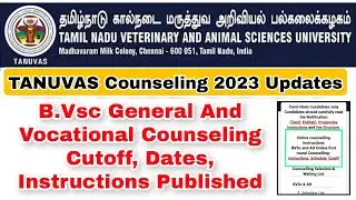 TANUVAS B.Vsc First Round Counseling Dates, Cutoff, Instructions Released 👍
