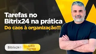 Tarefas e Projetos no Bitrix24. Demonstração Atualizado 2025!