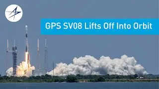 GPS SV08 Lifts Off Into Orbit