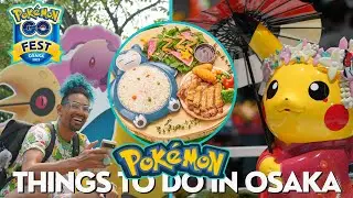 9 MUST VISIT Pokemon Locations in Osaka including 3 Pokemon Centers!