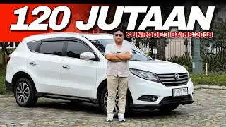 SUV 3 BARIS SUNROOF TAHUN 2018 HARGA 120 JUTA SAJA ‼️ DFSK GLORY 580