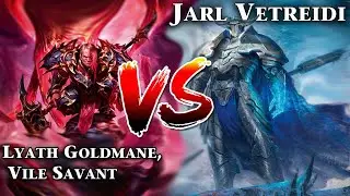 Lyath Goldmane, Vile Savant vs   Jarl Vetreidi - Treehouse Games