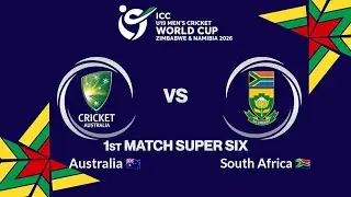 Australia vs South Africa U19 World Cup 2026: Epic Super Six Clash! | Cricket26
