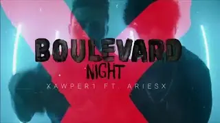 Awper Uno - Boulevard Night Feat. Aries [Fragmentos De Underground]