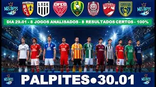 PALPITES DE HOJE | Futebol Mundial | 8 Jogos Analisados | 30 01 2026 | MS Tips