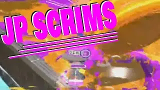 Splatoon 2 - JP Scrim 5-24-20