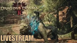 🔴Live - Dragon's Dogma 2 - Back to Main Story