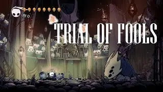 Hollow Knight [Colosseum of Fools - Third Trial - Trial of Fool] - Gameplay PC