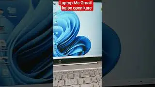 Window 11 me Gmail open kaise karte hai ||  #computer #laptop #computerzone #laptopcomputer