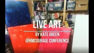 LIVE ART by Kate Green at Relational Mission Courage Conference