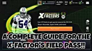A COMPLETE GUIDE OF THE X-FACTORS FIELD PASS!! - Madden Mobile 21