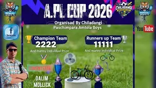 APL CUP 2026💥 CHILADANGI POSCHIMPARA💥1ST Price 22222💥2ND Prize 11111