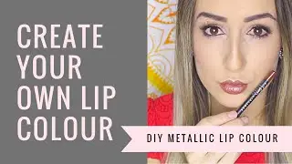 DIY -  Metallic Lipstick - Super Easy