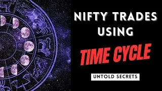 FORECAST NIFTY USING TIME CYCLE | SECRET REVEALED | HOW IT WORKS? ASTRO/GANN