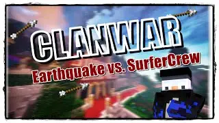 CT - Earthquake vs. SurferCrew |&bull;| ganzer CW!!!