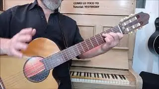 YESTERDAY (Balada rock) / Tutorial de Guitarra Acompa&ntilde;amiento / By Oscar Gratti