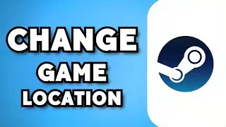 How To Change Game Download Location in Steam (2023 Guide)