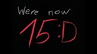 WERE NOW 15🥳🥳🥳🥳🥳🥳🥳