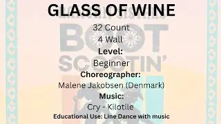 GLASS OF WINE Line Dance to music 