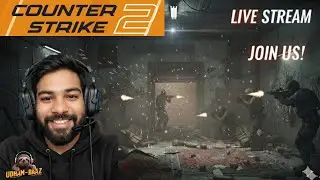 🚨  Counter strike2 stream live| Full Game Stream |  | 4K 140FPS Ultra Graphics | udham_baaz  🚨