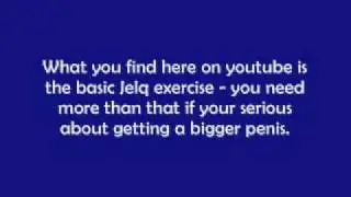 Jelqing Exercise - Over 30 exercises for a bigger Penis
