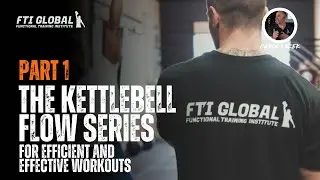 Kettlebell Flow Series | How to Program Flows for Strength, Power & Skill