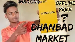 offline price? /dhanbad market realme narzo 20a /bartand dhanbad jharkhand / unboxing / tech arjun