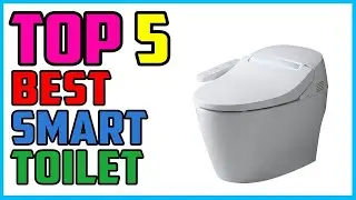 TOP 5 Best Smart Toilet 2026 | The Ultimate High-Tech Upgrade for Your Bathroom