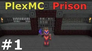 I'm in Jail...AGAIN!?!  |  PlexMC Prison Ep. 1