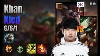 Khan Top Kled vs Riven lol KR solo rank Full Game 15.19 | 칸 클레드 vs 리븐