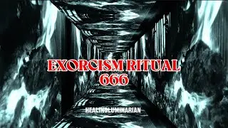 exorcism ritual 666