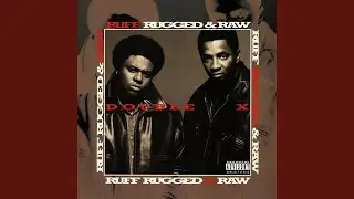 Ruff, Rugged & Raw