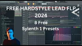 Free Hardstyle Lead FLP 2024 + Sylenth 1 Presets