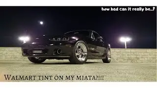 Устанавливаю тонировку Walmart на мой Miata NB!!