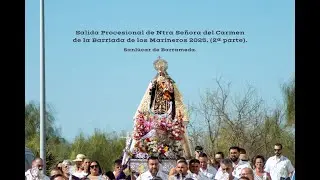 Ntra Señora del Carmen, camino a Bajo de Guía y recogida 2025.