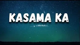KMix - Kasama Ka (Official Lyrics Video)🎶