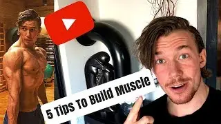 5 Tips To Build Muscle | Lean bulk journey episode 3