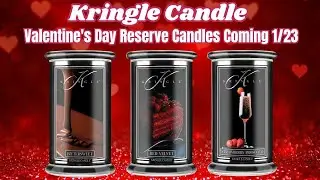 Kringle Candle New Valentine's Day Reserve Candles Coming 1/23